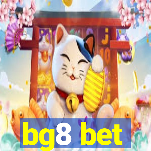 bg8 bet